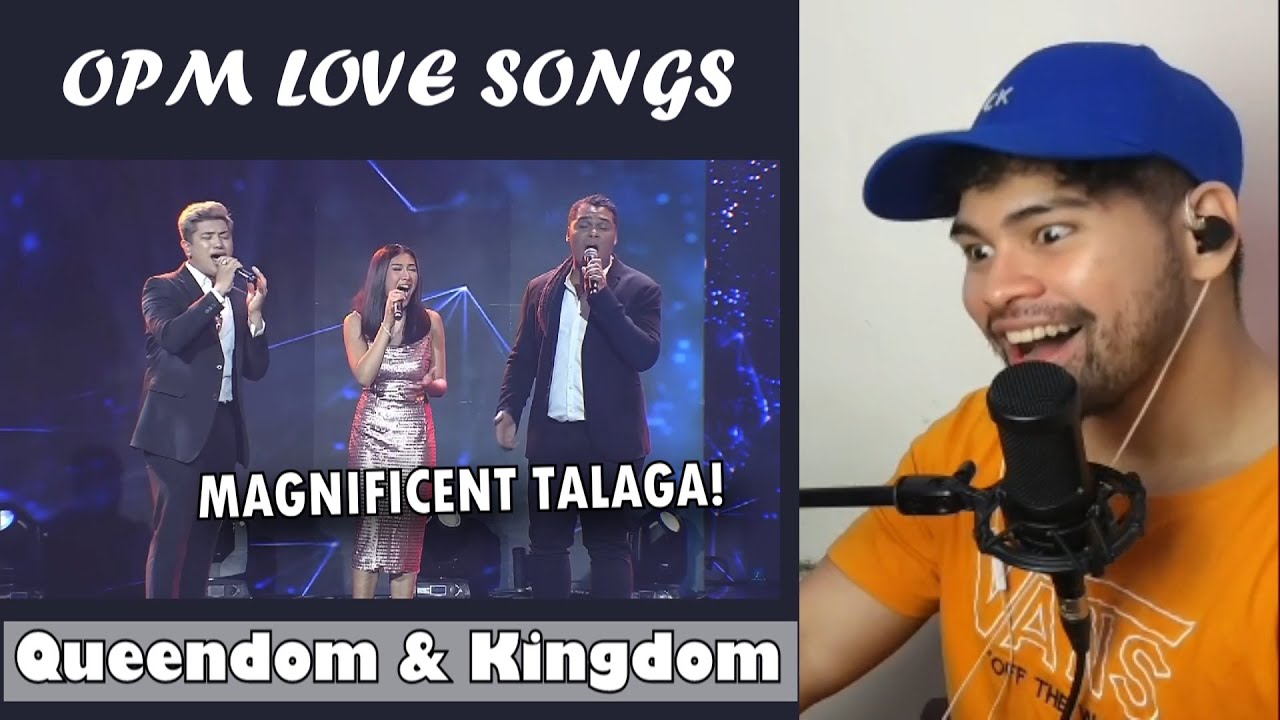 QUEENDOM & KINGDDOM'S Magnificent trio showdown OPM LOVE SONGS - SINGER HONEST REACTION