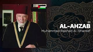 Muhammad Rashad Al-Shareef - Surah 33. Al-Ahzab