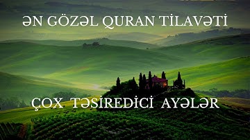 ƏN GÖZƏL QURAN TİLAVƏTİ..Vaqiə surəsi (62-74) Vakia surəsi | سورة الواقعة