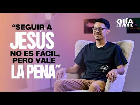 Seguir a Jesús no es fácil… pero vale la pena | La Guía Juvenil