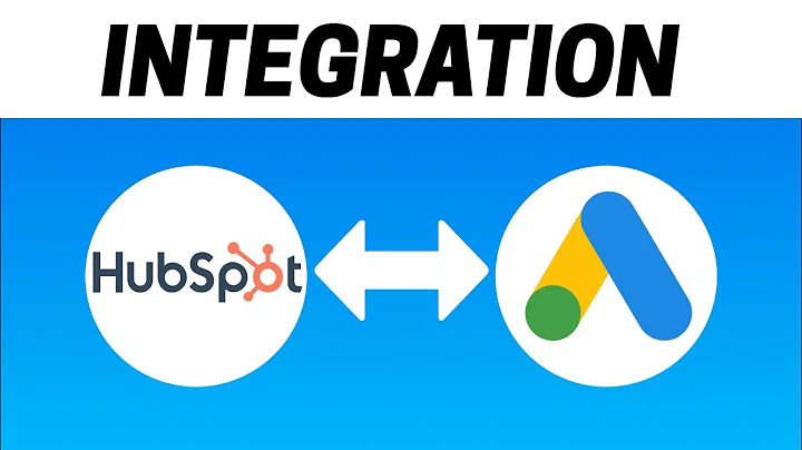 How To Integrate Hubspot With Google ADS