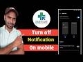 Turn off showing all driefcase app notification using mobile phone