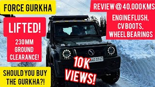 SHOULD YOU BUY THE GURKHA?! My Lifted Force Gurkhas 40,000 KM Review!