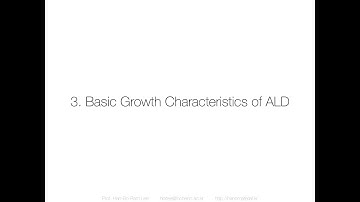 ALD Short Course in English - 3. Basic Growth Characteristics of ALD