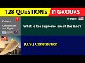 128 Questions by 11 Groups | New U.S. Citizenship Interview Test 2026 | 2025 Version in English