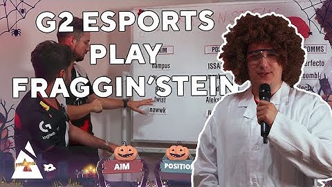 KennyS, Nexa, Hunter, Amanek and Jackz from @G2 Esports  play FRAGGINSTEIN Halloween Edition