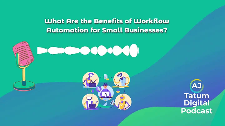 What Are the Benefits of Workflow Automation for Small Businesses?