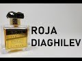 Roja Diaghilev fragrance review