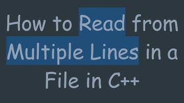How to Read from Multiple Lines in a File in C++