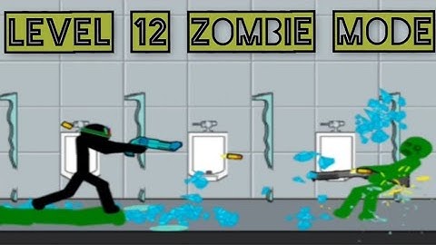 Anger of stick 5: zombie / level 12 zombie mode / arg 170 weapon / friends with guns