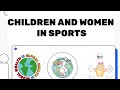 Chapter -01 II CHILDREN AND WOMEN IN SPORTS II 12TH CLASS PHYSICAL EDUCATION
