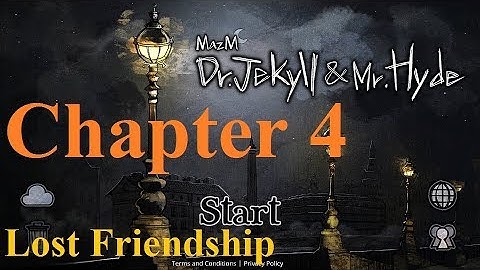 #16 Jekyll and Hyde - Chapter 4 (Familiar Ending) - Lost Friendship