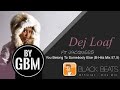 Dej Loaf & Jacquees - You Belong To Somebody Else (by GBM Official) [B-Hits Mix 57,5]