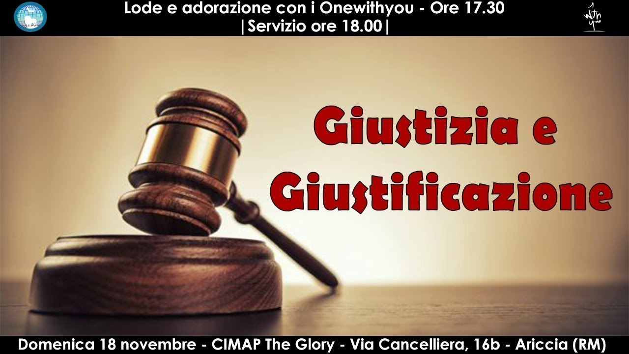 Cimap The Glory_Servizio del 18 Novembre 2018_Giustizia e Giustificazione