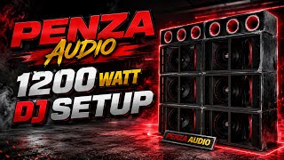 Penza Audio 1200 watt dj Setup || Dj Raj Kamal Basti 