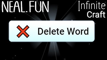 How to Make Delete Word in Infinite Craft | Get Delete Word in Infinite Craft
