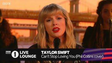 Taylor Swift - Can’t Stop Loving You (Phil Collins cover in the Live Lounge)
