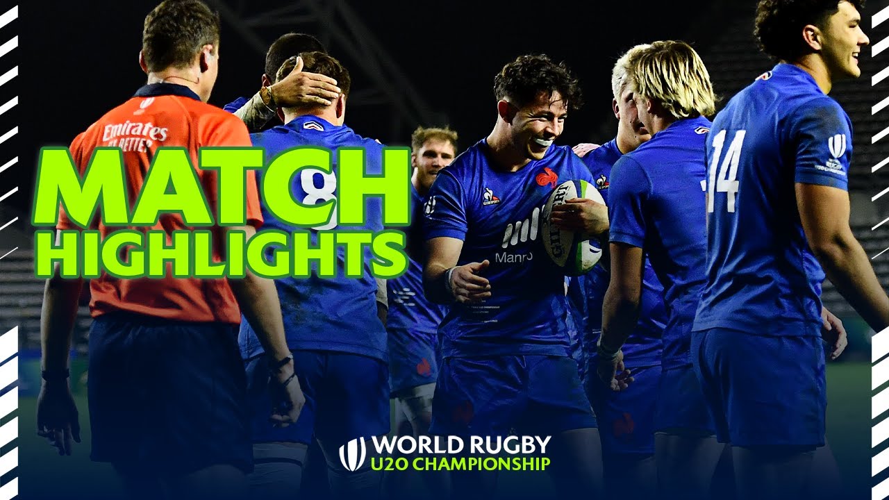 French land FINAL spot! France v England Highlights World Rugby U20s Championship