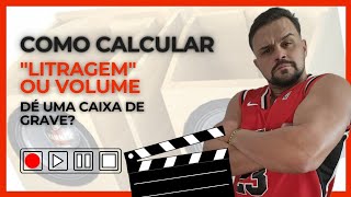 COMO CALCULAR A "LITRAGEM" OU VOLUME DE UMA CAIXA DE GRAVE? screenshot 1