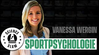 Wer nicht denkt, ist klar im Vorteil! Sportpsychologin Vanessa Wergin im Science Talk