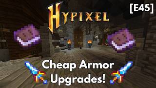 Easily Upgrading my OP Armor for Cheap with this Trick! | Hypixel Skyblock [E45]