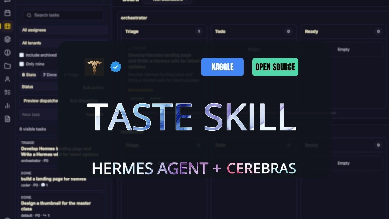 Taste Skill + Hermes + Cerebras: Portable Agent Skills that Upgrade AI-built interfaces