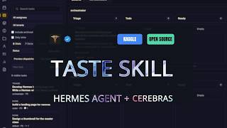 Taste Skill + Hermes + Cerebras: Portable Agent Skills that Upgrade AI-built interfaces