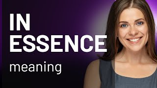 Unlocking the Essence Mastering In essence