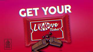 Kitkat Love Ticket