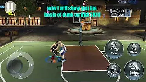 Basic of dunk tutorial NBA 2K18 Mobile