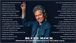 Fleetwood Mac,Marilyn Manson,Green Day,Chick Corea - Blues Rock Collection - Blues Rock 2022