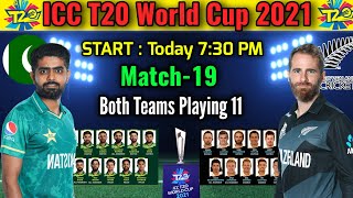 T20 World Cup 2021 Match-19 | Pakistan vs New Zealand | Match info & Playing 11 | PAK vs NZ Match