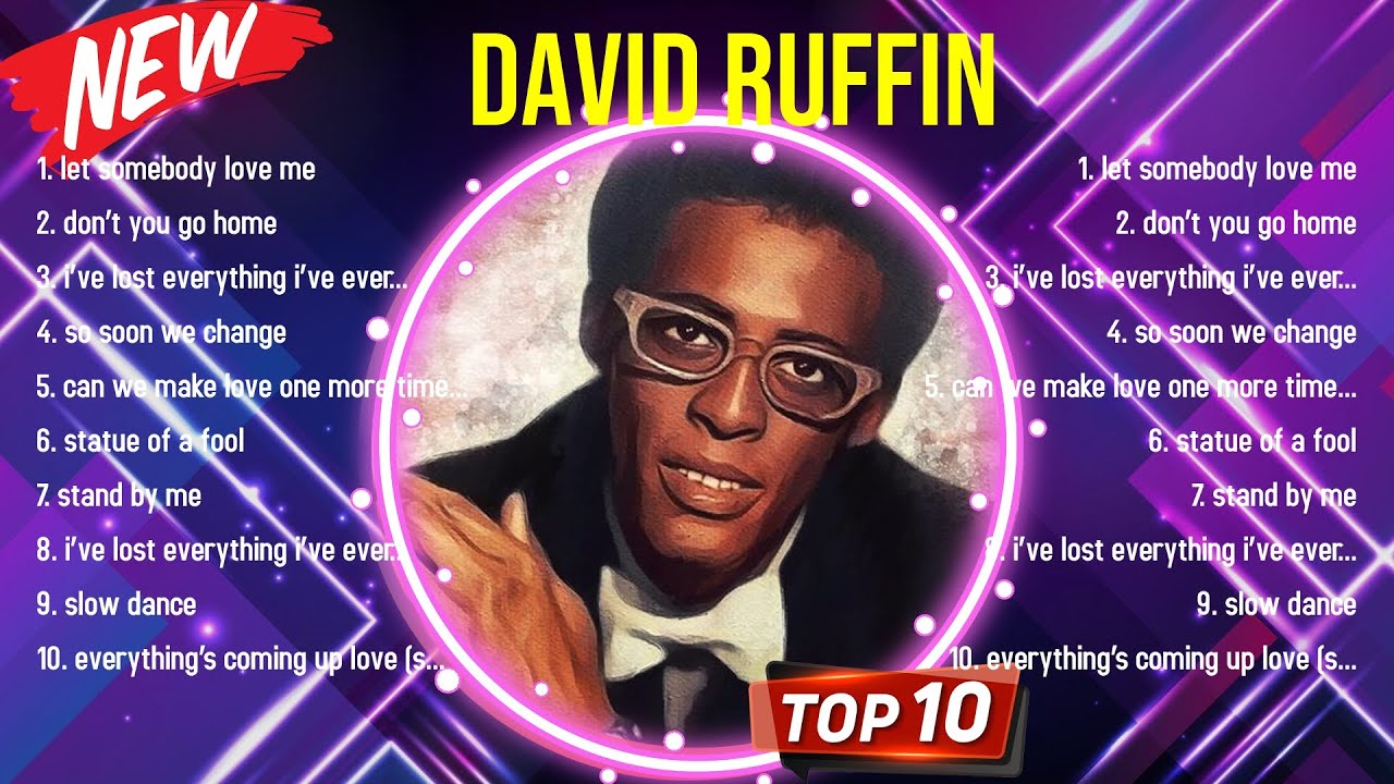 Best Songs of David Ruffin full album 2024 ~ Top 10 songs - YouTube
