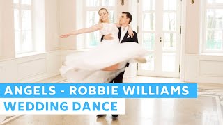 Robbie Williams - Angels |  First Dance Choreography | Wedding Dance ONLINE Resimi