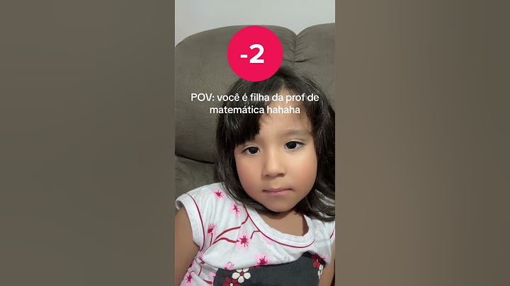 Quando você é filha da professora de matemática