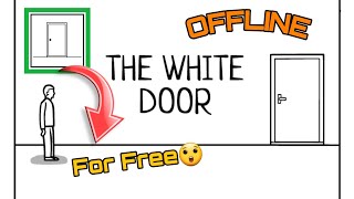 Download The White Door For Free Android screenshot 2