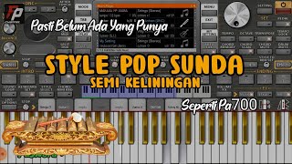 SET Pop Sunda Semi Keliningan - org 2021 || Cek Sound Lagu Ayun Ambing || Mirip Style Pa700