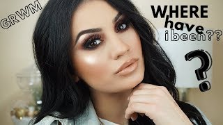 Where Have I Been ?? CHIT CHAT/GRWM