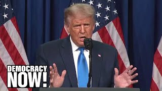 RNC Opens with Baseless Trump Claims of Rigged Election & Warnings About Socialism and Unions