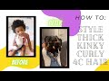 4C KINKY CURLY WASH &amp; STYLE KIDS HAIR TUTORIAL