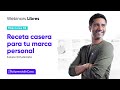 #YoAprendoEnCasa Receta casera para tu marca personal Webinar Libre con (Fabian El Publicista)