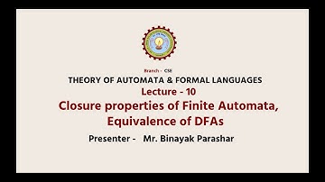 Theory of Automata & Formal Languages| Closure Properties of Finite Automata, Equivalence Of DFAs|