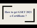 How to get GSET 2022 e Certificate | GSET 2022 E Certificate | GSET 2022 Result | GSET 2021 CUT OFF