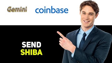 How To Send Shiba Inu From Gemini To Coinbase Wallet 2025