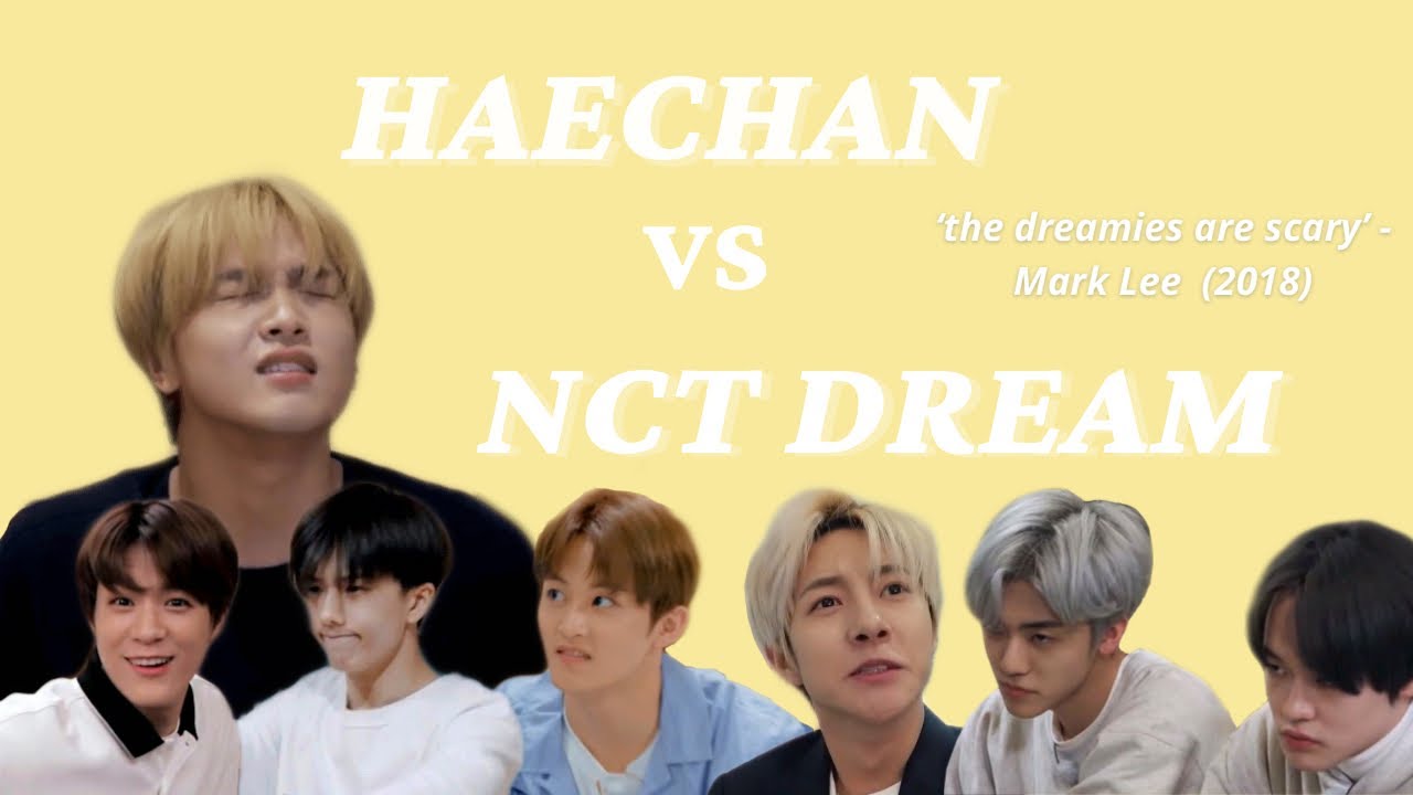 Haechan vs the scary nct dream