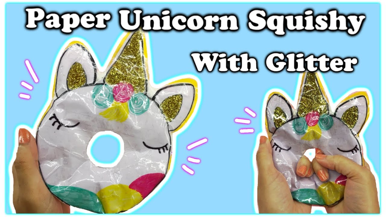 paper unicorn squishy with glitter