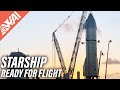 127 | SpaceX Starship – Ready For Flight!!!