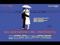 シェルブールの雨傘 ( I Will Wait For You)