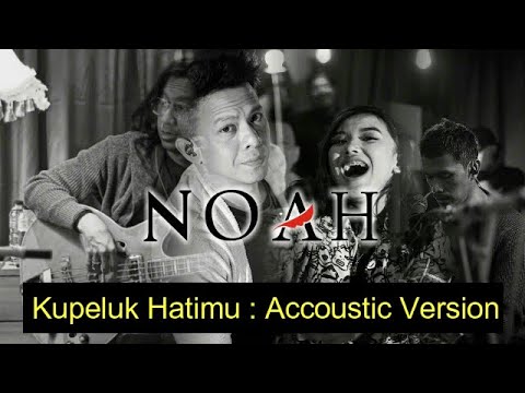 KUPELUK HATIMU - NOAH BAND ( Keterkaitan Keterikatan Acoustic Version In 360 )  Audio Only