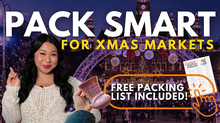 PACK SMART FOR CHRISTMAS MARKETS IN EUROPE | Free Packing List, What to Pack & What NOT to Do!
